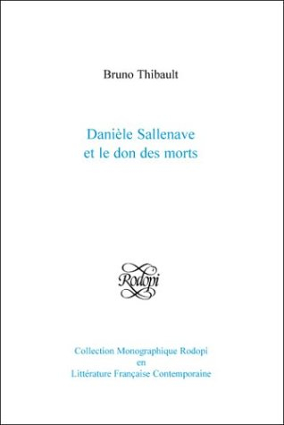 Danièle Sallenave et le don des morts