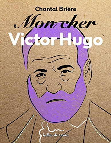 mon cher victor hugo