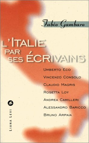 L'Italie racontée par ses écrivains