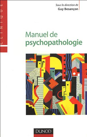 Manuel de psychopathologie