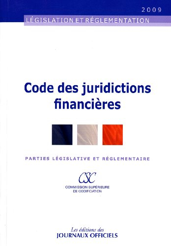 Code des juridictions financières : parties législative et réglementaire