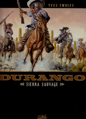 Durango. Vol. 05. Sierra sauvage