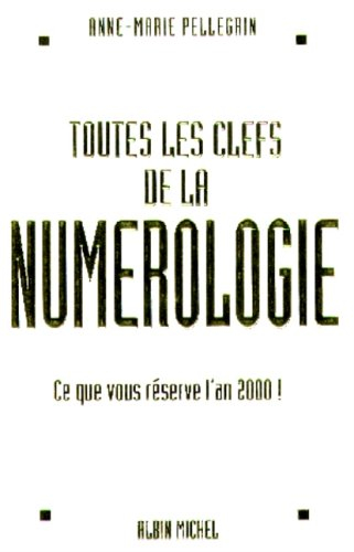 Toutes les clés de la numérologie : ce que vous réserve l'an 2000