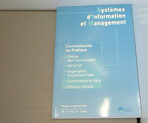 Systèmes d'information et management, n° 9-1. Communautés de pratique