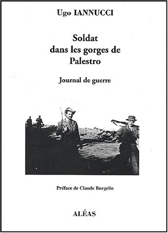 Soldat dans les gorges de Palestro : journal de guerre