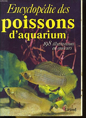 Encyclopédie des poissons d'aquarium