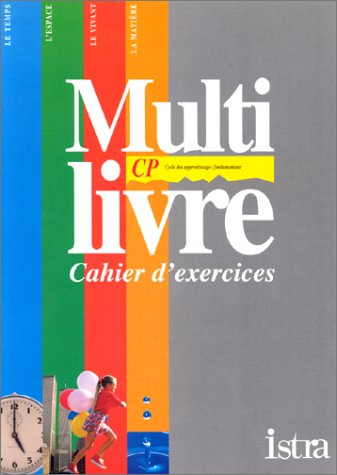 Multi-livre : découverte du monde - CP, cahier d'exercices