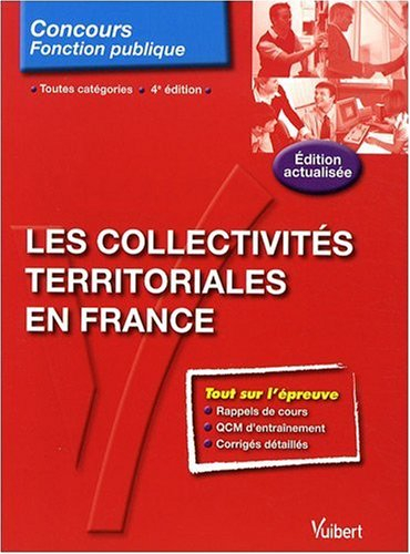 Les collectivités territoriales en France : toutes catégories