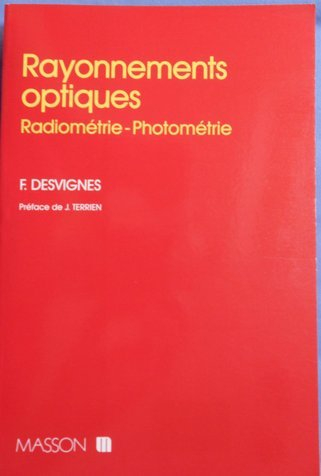 Rayonnements optiques : photométrie, radiométrie