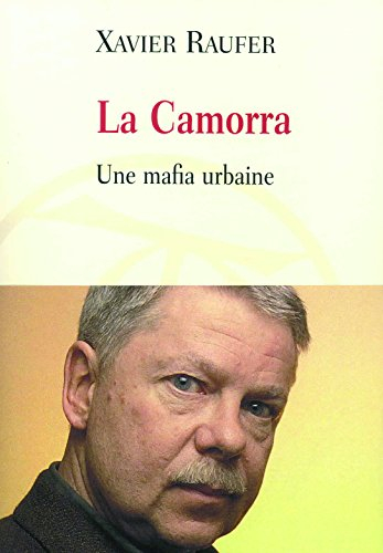 La Camorra : une mafia urbaine
