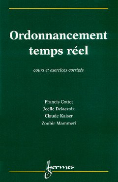 Ordonnancement temps réel : cours et exercices corrigés