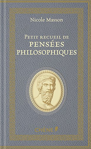 Petit recueil de pensées philosophiques