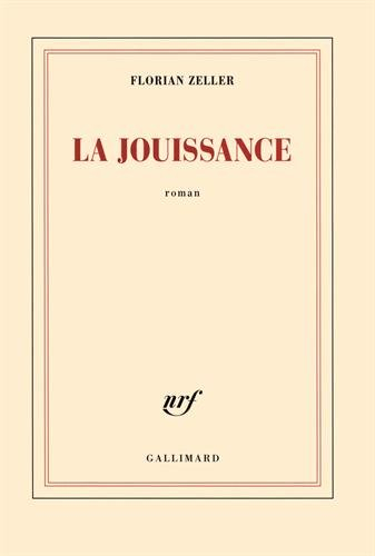 La jouissance : un roman européen