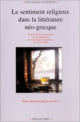 Le sentiment religieux dans la littérature néo-grecque