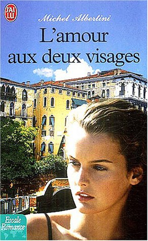 L'amour aux deux visages