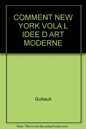 comment new york vola l idee d art moderne