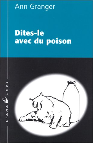 Dites-le avec du poison