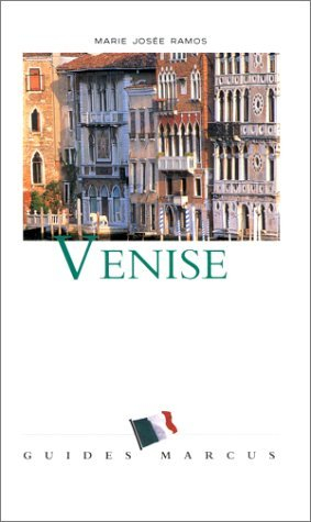 Venise : et la Vénétie