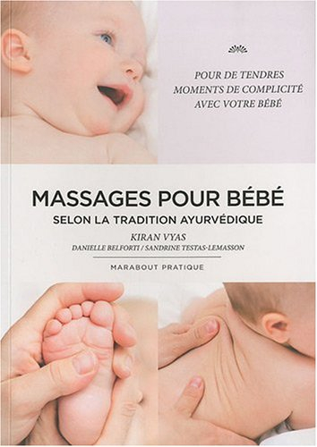 Le massage des bébés selon la tradition ayurvédique