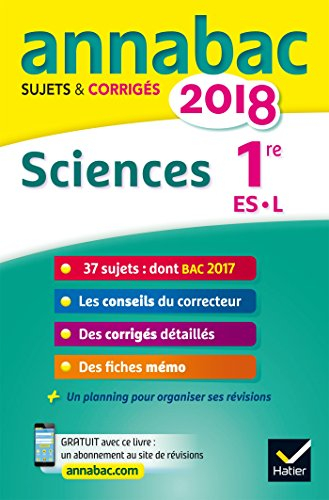 Sciences : 1re ES, L : 2018