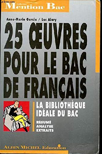 25 oeuvres pour le BAC de français