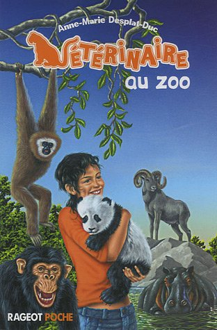 Vétérinaire. Vol. 2. Vétérinaire au zoo