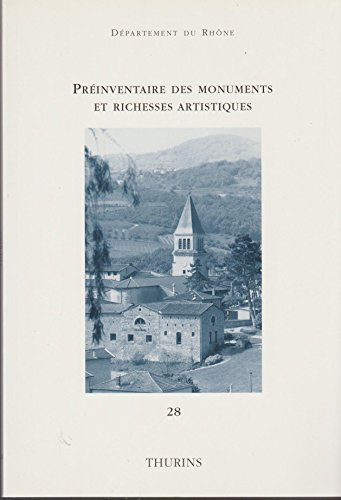 thurins (pré-inventaire des monuments et richesses artistiques. monographies communales / départemen