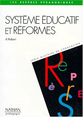 Système éducatif et réformes : de 1944 à nos jours