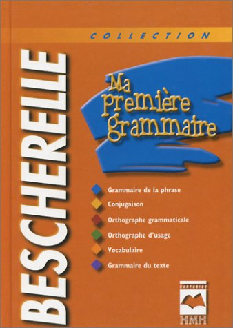 Ma Premiere Grammaire (Bescherelle)