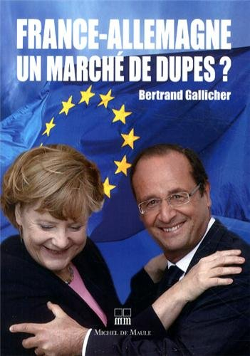 France-Allemagne, un marché de dupes ?