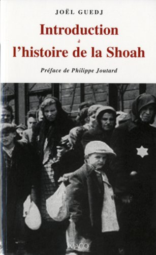 Introduction à l'histoire de la Shoah