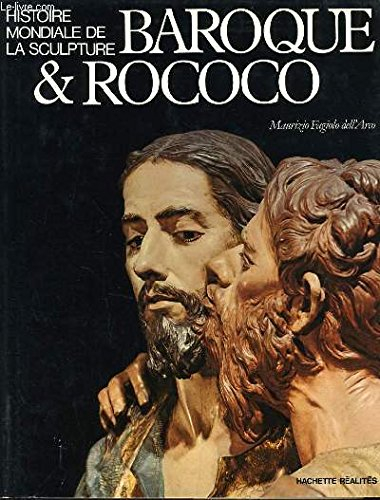 histoire mondiale de la sculpture. baroque & rococo.
