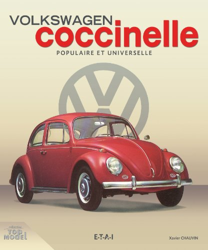 Volkswagen Coccinelle, populaire et universelle
