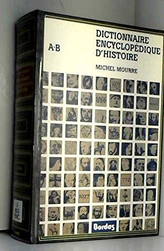 DICT.ENCYC.HISTOIRE 1 NE (Ancienne Edition)