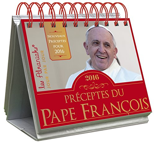Préceptes du pape François 2016