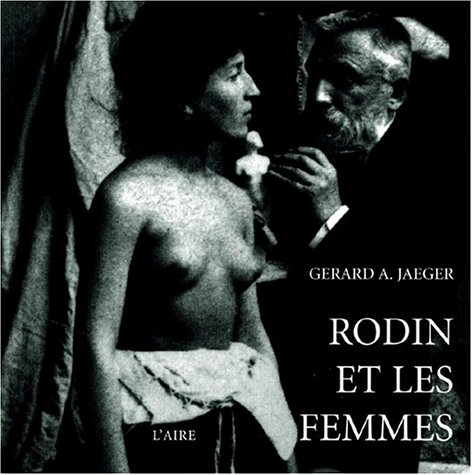 Rodin et les femmes : indiscrétions d'atelier