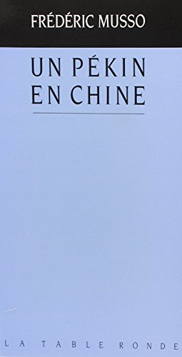 Un Pékin en Chine