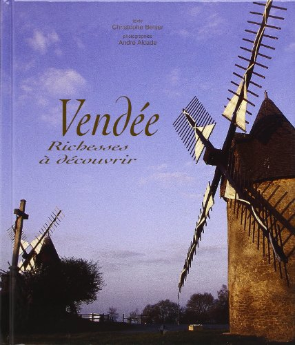 Vendée : richesses à découvrir