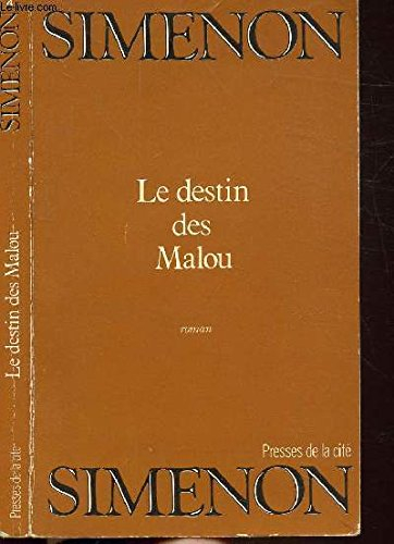 Le destin des malou