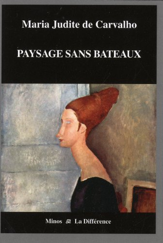 Paysage sans bateaux : récit