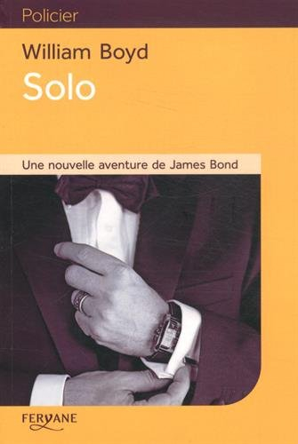 Solo : une nouvelle aventure de James Bond