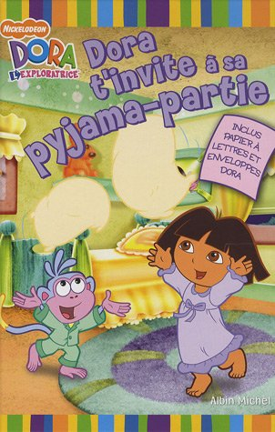 Dora t'invite à sa pyjama-partie : Dora l'exploratrice