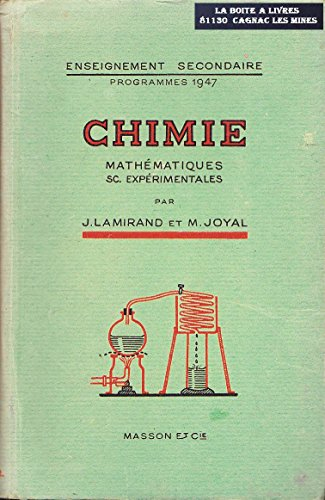 chimie programmes 1947 - classes de mathématiques et sciences expérimentales
