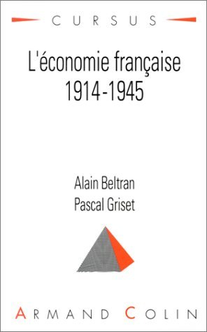 L'Economie française de 1914 à 1945