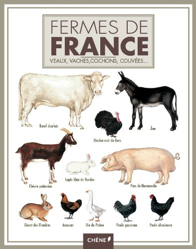 Fermes de France : veaux, vaches, cochons, couvées...