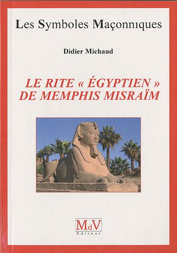Le rite égyptien de Memphis Misraïm