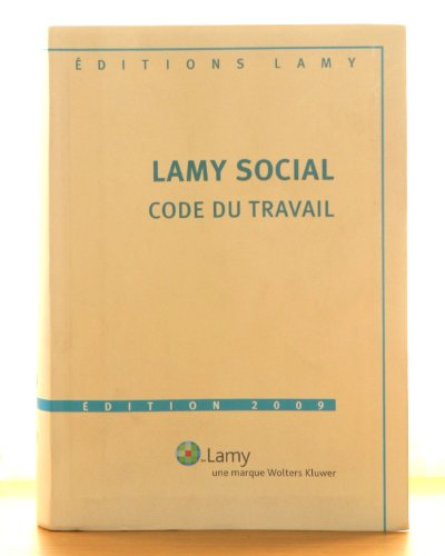 lamy social : code du travail 2001, partie 1, seulement l'ouvrage de base