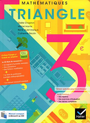 triangle mathematiques 3e ed. 2012 - livre de l'eleve (version enseignant)