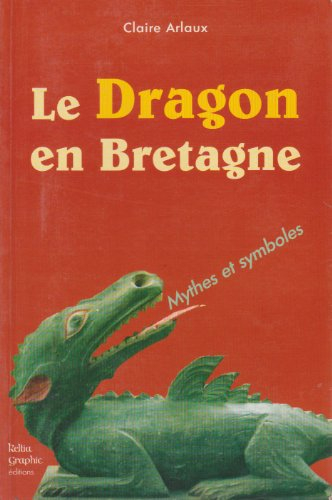 Le dragon en Bretagne