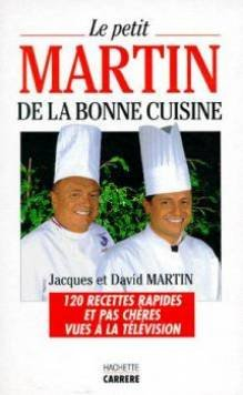 Le petit Martin de la bonne cuisine
